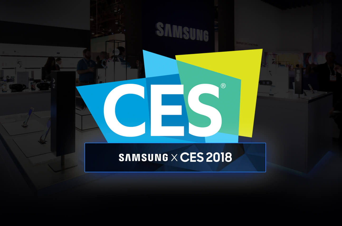 Samsung X CES 2018 | LetsGoDigital