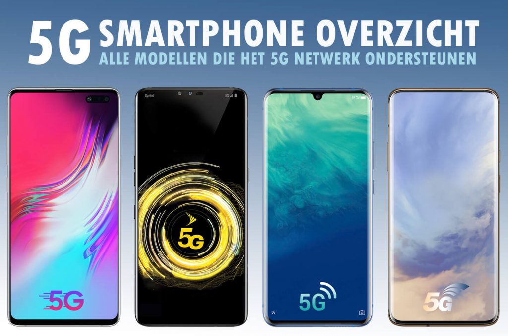 Hervat Kraan Installatie 5G smartphone overzicht: Welke modellen kun je straks kopen | LetsGoDigital